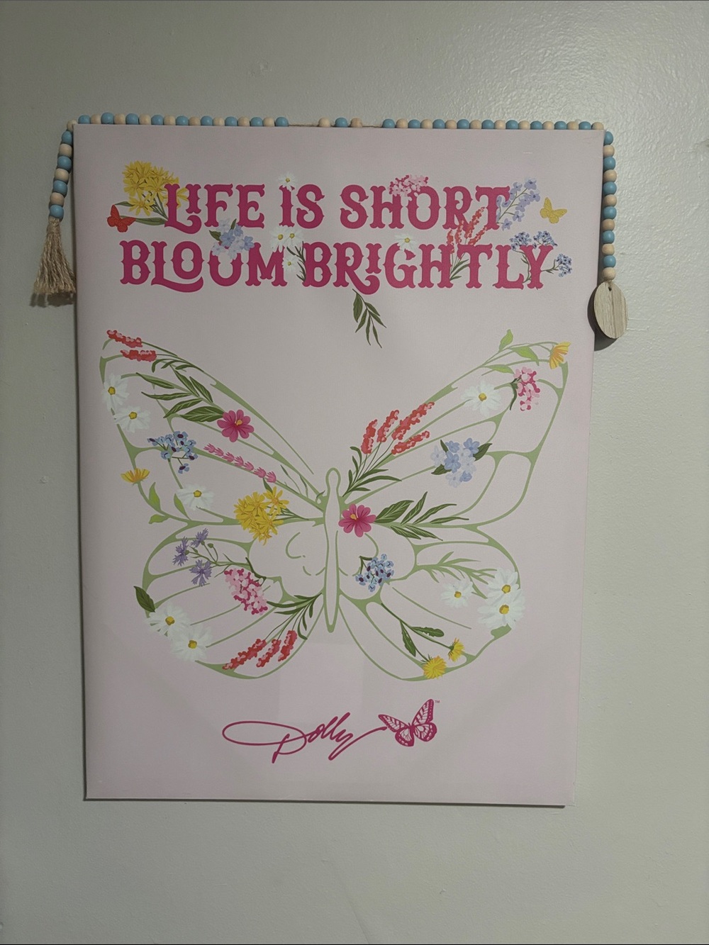 Dolly Parton Life Is Short Bloom Brightly Butterfly Wall Art - Pink